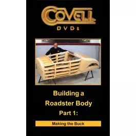 Building a Roadster Body Part 1: Making the Buck DVD