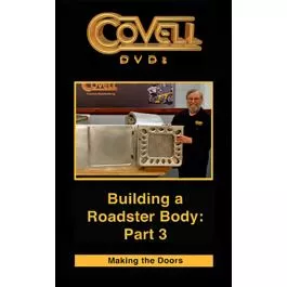 Building a Roadster Body Part 3: Making the Doors DVD